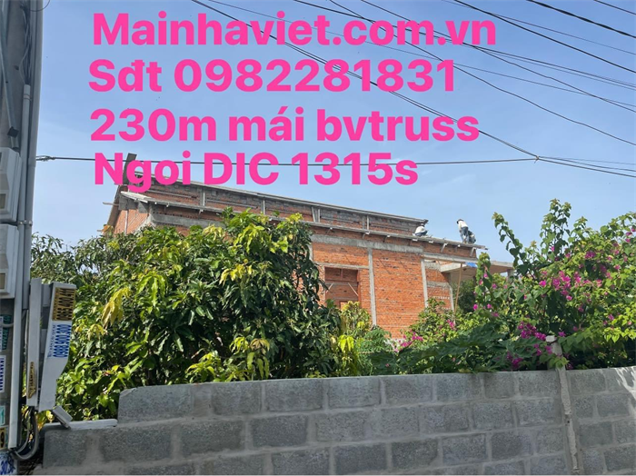 Thi công công trình 230m mái bvtruss Ngói DIC 1315s