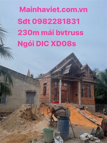 Thi công công trình 230m mái bvtruss Ngói DIC xd08s